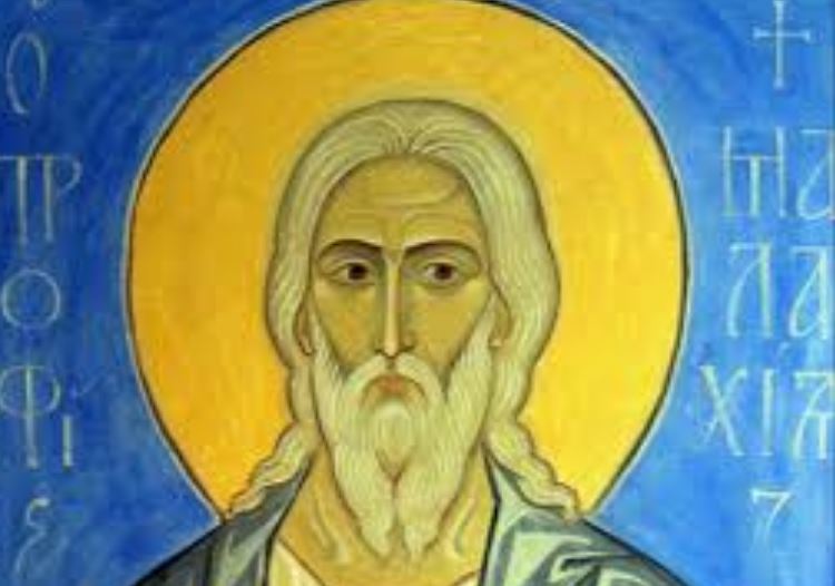 Η μνήμη του Προφήτη Μαλαχία που προφήτεψε τον ερχομό του Προδρόμου