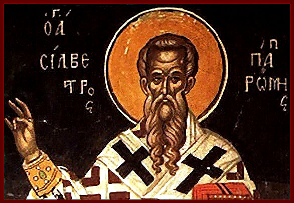 Ο Άγιος Σίλβεστρος Πάπας Ρώμης