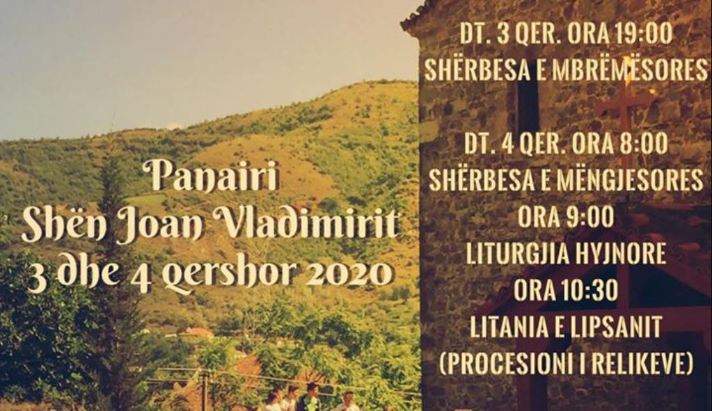 Manastiri i Shenjtë “Shën Joan Vladimiri” Shijon, Elbasan – Panairi i Shën Joan Vladimirit 3-4 qershor 2020