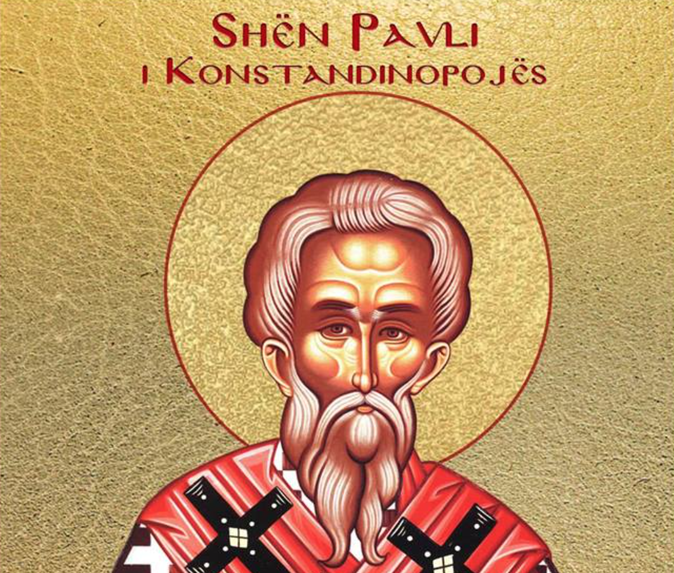 Shenjtori i ditës: Omologjet Pavli i Konstandinopojës – Oshënar Llukai në Sicili