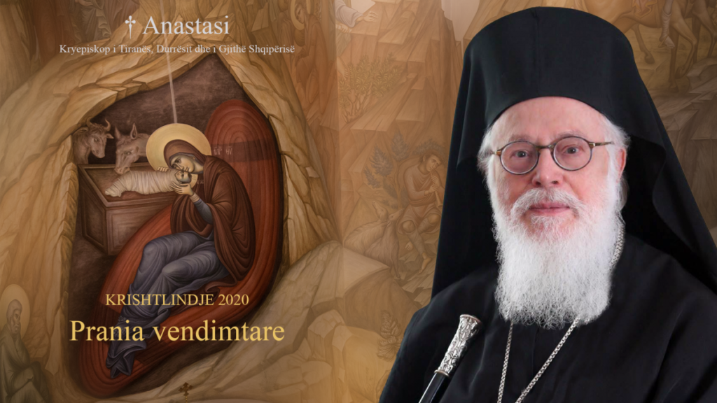 Mesazhi i Kryepiskopit Anastas për Krishtlindjen 2020
