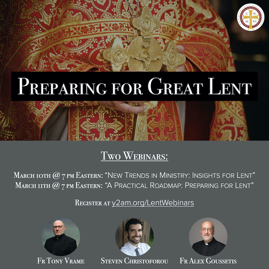 Preparing for Great Lent: Two Webinars on Parish Ministry