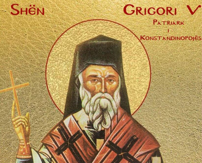 Shenjtori i ditës: Profetesha Olda – Hierodëshmor Grigori V, patriark i Konstandinopojës
