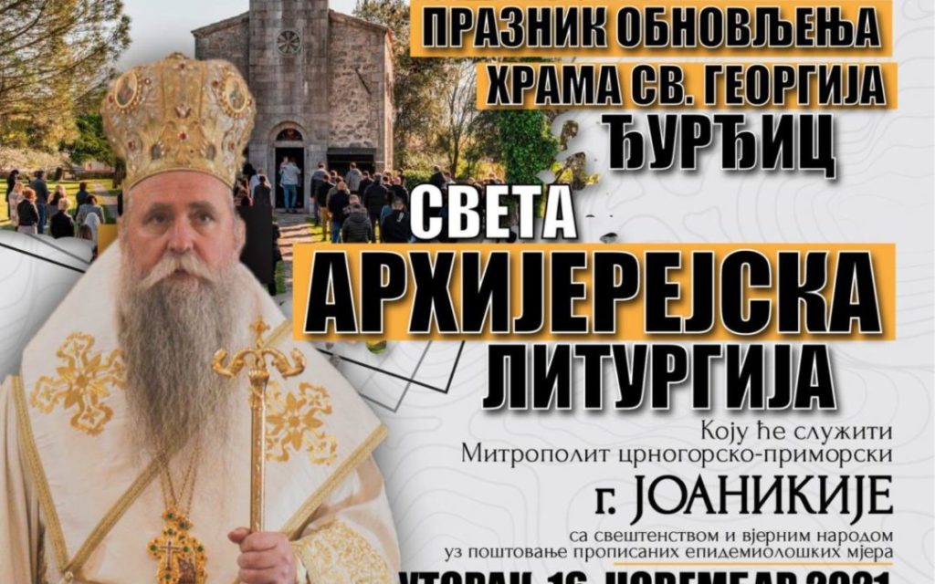 На Ђурђиц Митрополит Јоаникије служи у Цркви Св. Ђорђа у Доњој Горици