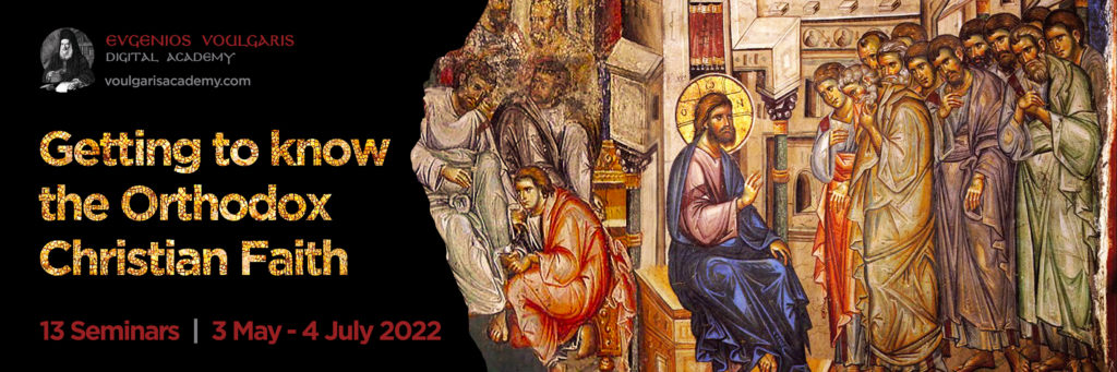 Getting to know the Orthodox Faith: 13 Seminars (3 May – 4 July 2022)