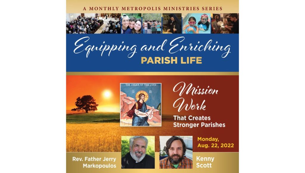A Monthly Metropolis Ministries Series – Equipping and Enriching Parish Life