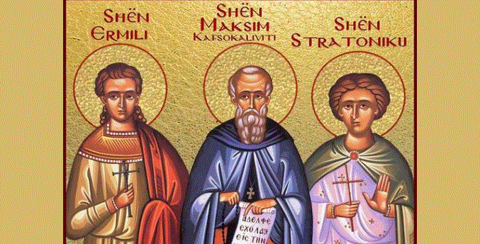 Dëshmorët Ermili, Stratoniku. Oshënar Maksim Kafsokaliviti. Oshënar Jakovi i Nisivës