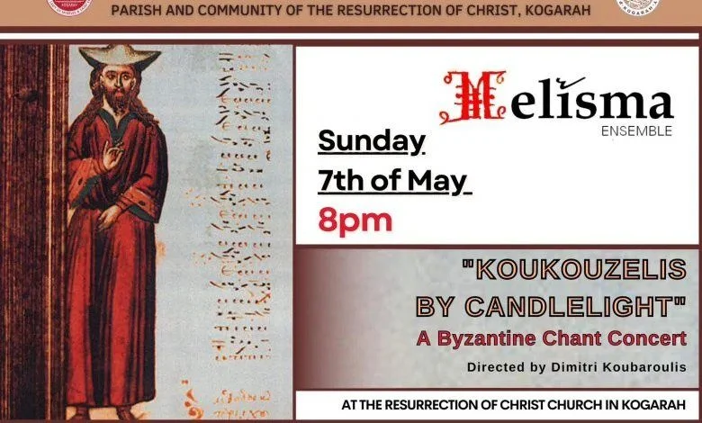 “Koukouzelis by Candlelight”: Concert by “Melisma Ensemble” on the 7 May in Kogarah, Sydney