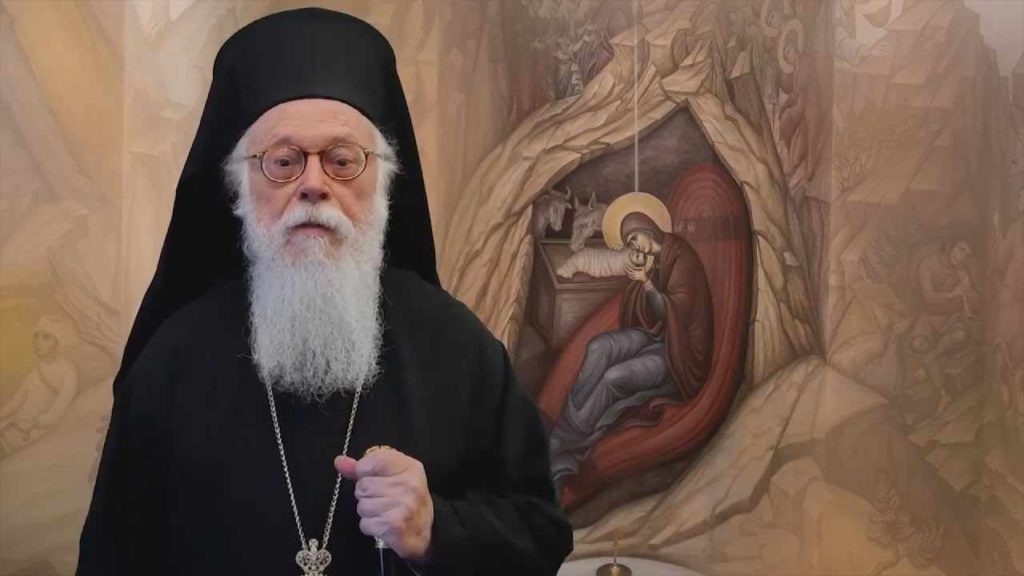 Αρχιεπίσκοπος Αλβανίας Αναστάσιος: Υπομονή της ελπίδος- Το μήνυμα για την εορτή των Χριστουγέννων
