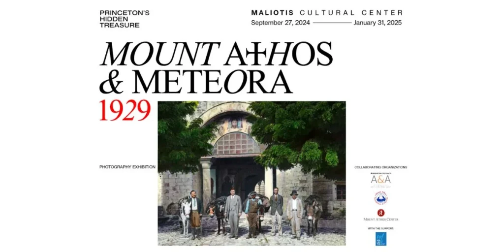 Mount Athos & Meteora 1929: Princeton’s Hidden Treasure at the Maliotis Cultural Center