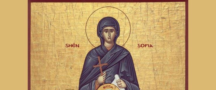 Sofia e vajzat dëshmore: Besa, Shpresa, Dashuria. Dëshmore Agathoklia. Episkop Iraklidi